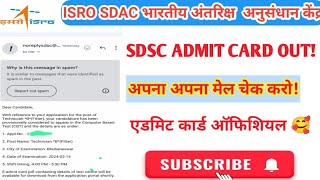 ISRO SDSC admit card OUT Satish Dhawan admit card Indian space research organisation ISRO [upl. by Lipfert]