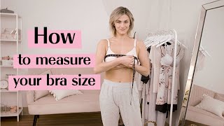 The Bra Fitting Guide  How to measure your bra size [upl. by Adaiha]