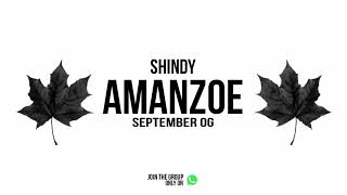 SHINDY  Amanzoe September OG [upl. by Yruj957]