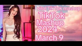 viral TikTok mashup march9 2024 [upl. by Ajed]