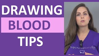 Tips for Drawing Blood for Nursing Students amp Nurses [upl. by Gale]