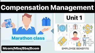 Compensation Management Theories related to compensation Elements of compensation Compensation [upl. by Timus]