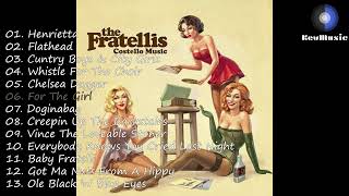 Full Album 프라텔리스 2006 The Fratellis  Costello Music [upl. by Forward]