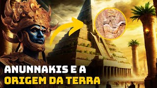 Os Anunnakis  Os Deuses que vieram do céu  Mitologia suméria [upl. by Epuladaugairam]