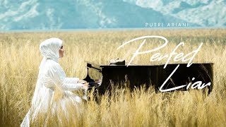 Putri Ariani  Perfect Liar Official Music Video [upl. by Assyla953]