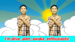 Alive Alert Awake Enthusiastic  Children Song  Song for Kids [upl. by Inalej881]