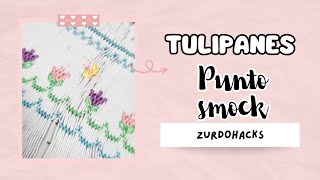 Tulipanes en punto smock Tutorial paso a paso [upl. by Imled]