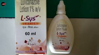 LSys Lotion  Luliconazole 1 WV lotion  LSys Lotion Uses Benefits l sys lotion price [upl. by Marou]