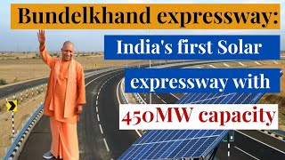 Bundelkhand expressway Indias first Solar expressway with 450MW capacity  UP’s longest Solar Park [upl. by Colville]