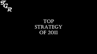 Top strategy games of 2011 [upl. by Eneirda15]