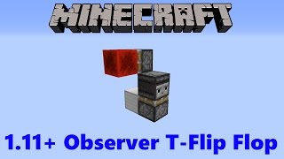 Minecraft 111 COMPACT Observer TFlip Flop [upl. by Manolo347]