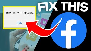 How To Fix The Error Performing Query On Facebook 2024 [upl. by Viv]