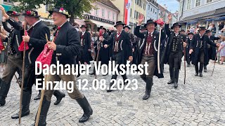 Dachauer Volksfest 2023  Einzug am 12082023 [upl. by Mak]