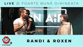 Randi amp Roxen  Ochii Aia Verzi Live  Foarte Bună Dimineața [upl. by Akenet]