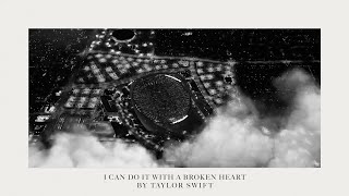 Taylor Swift  I Can Do It With a Broken Heart Official Lyric Video [upl. by Esile]