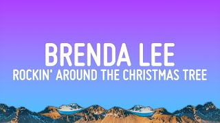 Brenda Lee  Rockin Around The Christmas Tree Lyrics [upl. by Barvick124]