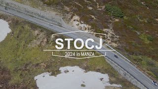 STOCJ 2024 in MANZA [upl. by Lithea]