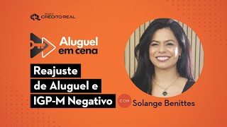 Como funciona o reajuste de aluguel com IGPM negativo  Aluguel em Cena [upl. by Kenleigh]