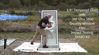 GlassEnergy 3M Ultra S800 Safety Window Film Demo [upl. by Hendren]