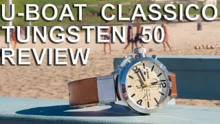 UBoat Classico Tungsten 50 Review [upl. by Cnut]