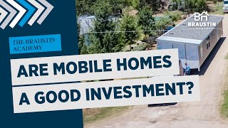 Are Mobile Homes a Good Investment [upl. by Williamson]