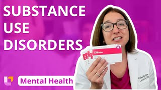 Substance Use Disorders Psychiatric Mental Health for Nursing Students  LevelUpRN [upl. by Retsof]