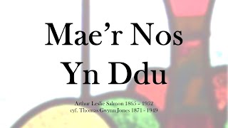 Maer nos yn ddu  Carolaur Nadolig [upl. by Notsehc]