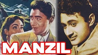 Manzil 1960  Superhit Classic Movie  मंज़िल  Dev Anand Nutan [upl. by Ackerman]