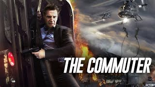 The Commuter 2018 Movie  Liam Neeson Vera Farmiga Patrick Wilson  Review And Facts [upl. by Annahsor330]