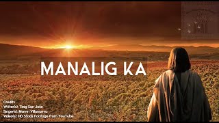 Manalig Ka  Tagalog Worship Song  Communion Song Awit sa Komunyon  Ang Aming Awit ng Papuri  29 [upl. by Aes]