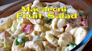 Making Sweet Macaroni Fruit SaladDelicious And Creamy Filipino Macaroni Salad [upl. by Hungarian]