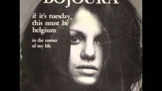 Bojoura If its Tuesday This Must Be Belgium [upl. by Ajiram]