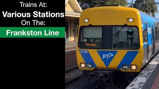 Trains On The Frankston Line 28082024 [upl. by Nylde832]