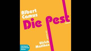 Die Pest Hörbuch von Albert Camus [upl. by Laoj]