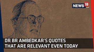 Ambedkar Jayanti 2019  Quotes To Remember Babasaheb BR Ambedkar On His 128th Birth Anniversary [upl. by Eseyt]