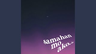 Samahan Mo Ako [upl. by Alric]