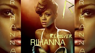 Rihanna  Revolver Demo by Ravaughn Rated R Demo [upl. by Llennahs203]