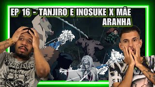 REACT  DEMON SLAYER EP 16 kimetsu no yaiba TANJIRO E INOSUKE X MÃE ONI  só  1 [upl. by Graniah497]