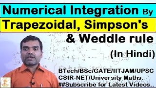 Numerical Integration Trapezoidal rule Simpsons rule and weddles rule in hindi [upl. by Ytineres]