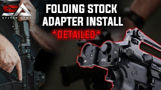 Detailed Sylvan Arms Gen 3 Folding Stock Adapter Install [upl. by Ardnuhs]