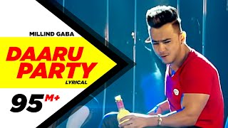 Daaru Party  Lyrical Video   Millind Gaba  Punjabi Lyricai Videos  Speed Records [upl. by Derfliw368]