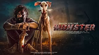 Monster New Released Full Hindi Dubbed Movie  Rocking Star Yash New South Action Movies 2024  new [upl. by Ttej831]