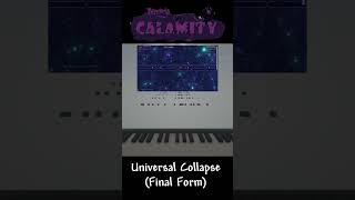 Terraria Calamity  Universal Collapse Final Form part 6 Minecraft Noteblock shorts terraria [upl. by Aisorbma]