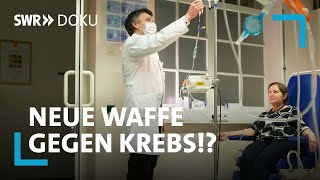 Neue Waffe gegen Krebs macht Hoffnung  Immuntherapie bei Krebs  SWR Doku [upl. by Oiratno]