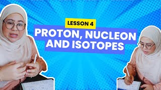 Lesson 4 Proton Nucleon amp Isotopes chemistry lesson [upl. by Eissac]