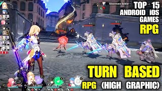 Top 15 New Turn Based RPG game with JRPG style for Android iOS 2023  Turn based game mobile [upl. by Nylessej947]