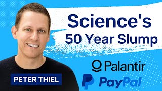 Peter Thiel The Stagnation of Science and the AI Revolution [upl. by Glenna]