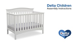 Delta Children Baker 4in1 Crib Assembly Video [upl. by Sitoeht]