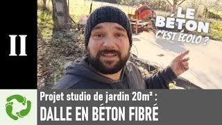 EP2  Coulage de la dalle en béton fibré  sans ferraillage Projet Laboratoire de pâtisserie [upl. by Annahsit397]