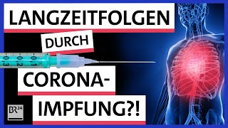 CoronaImpfung Gibt es wirklich keine Langzeitfolgen  Possoch klärt  BR24 [upl. by Ahsetal420]